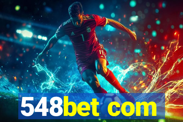 548bet com